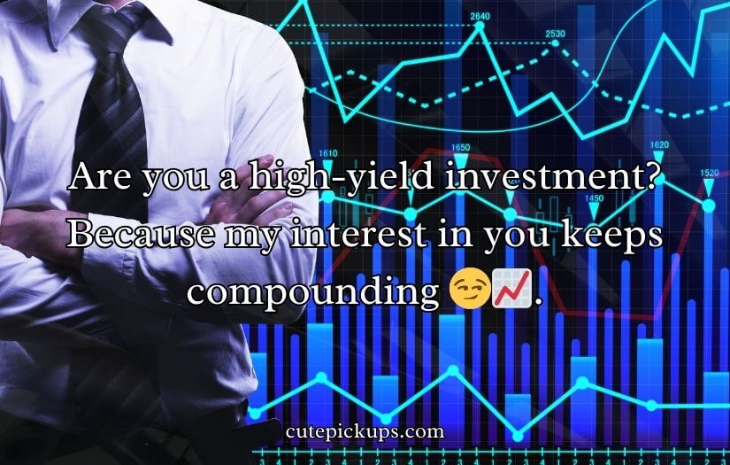 Finance Pick Up Lines