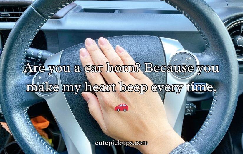 Car Pick Up Lines