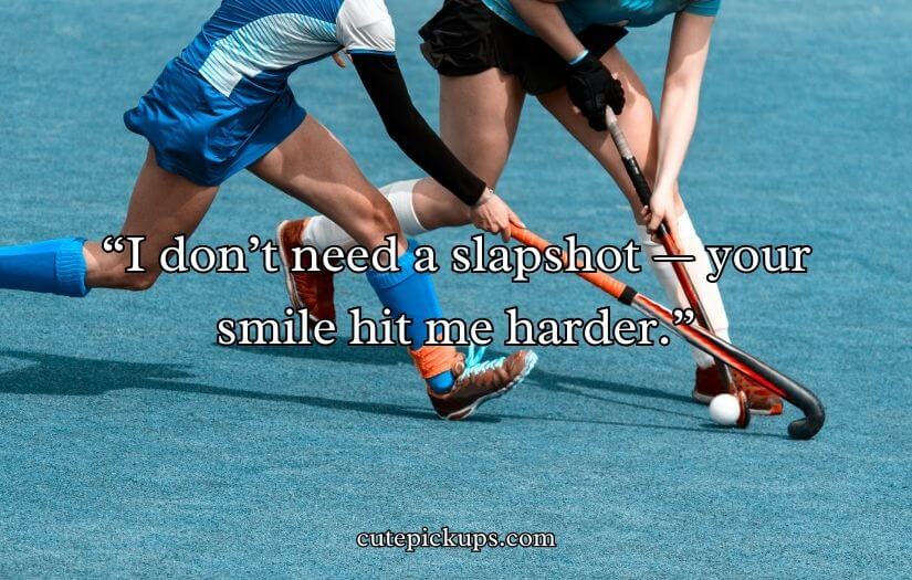 Hockey Pick Up Lines