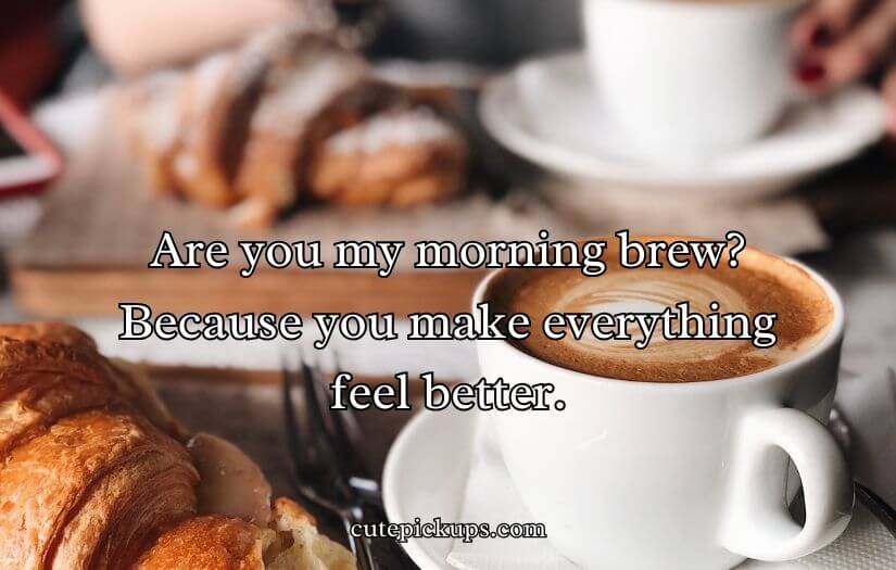 Coffee Pick Up Lines