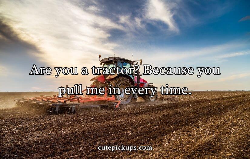 Farm Pick Up Lines
