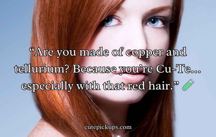 Redhead Pick-Up Lines