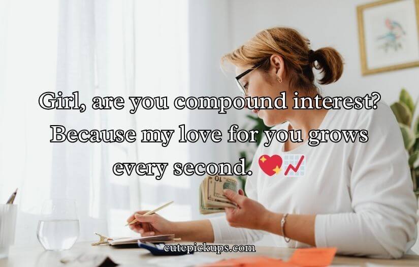 Finance Pick Up Lines