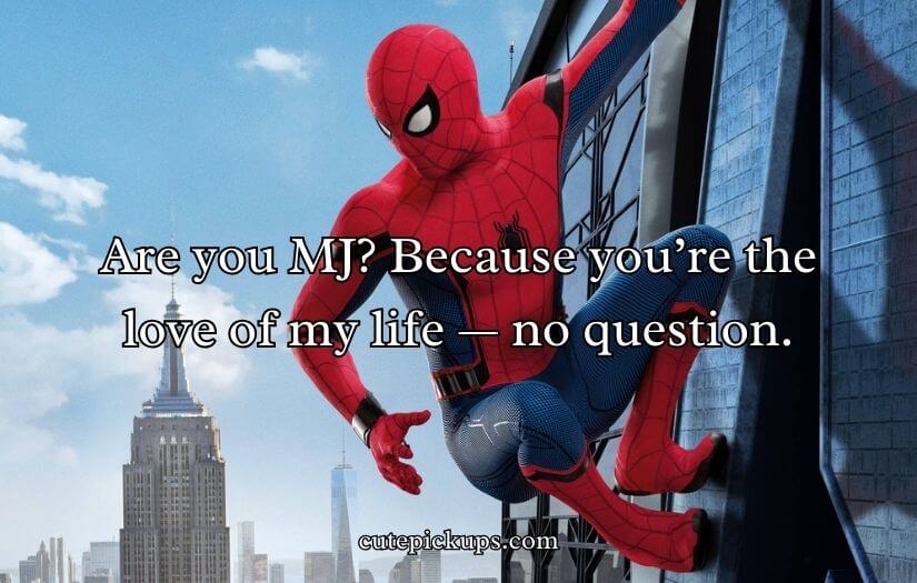 Spiderman Pick Up Line