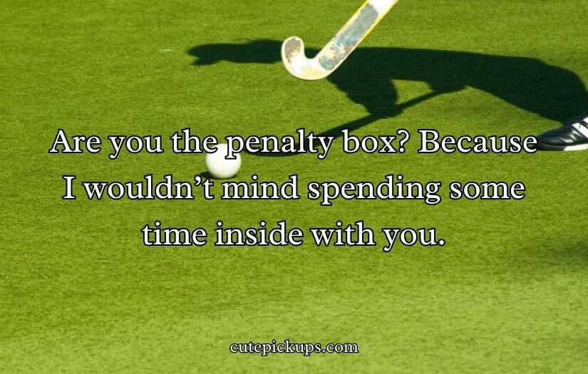 Hockey Pick Up Lines