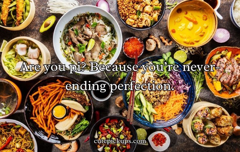 Scrumptious Food Pick-Up Lines