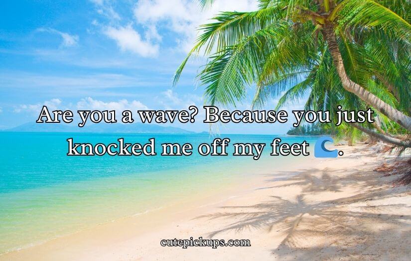 Sea Pick Up Lines