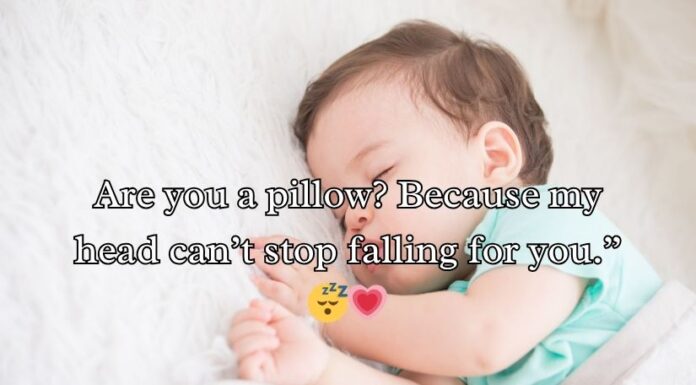 Sleep Pick Up Lines Sleep Pick Up Lines