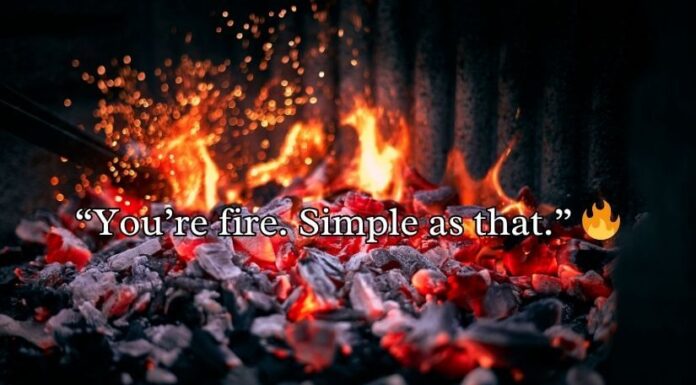 Fire Pick Up Lines Fire Pick Up Lines