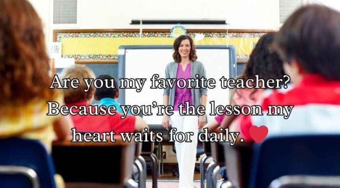 Teacher Pick Up Lines Teacher Pick Up Lines