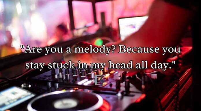DJ Pick Up Lines DJ Pick Up Lines