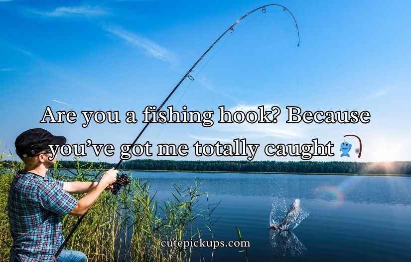 Fishing Pick Up Lines