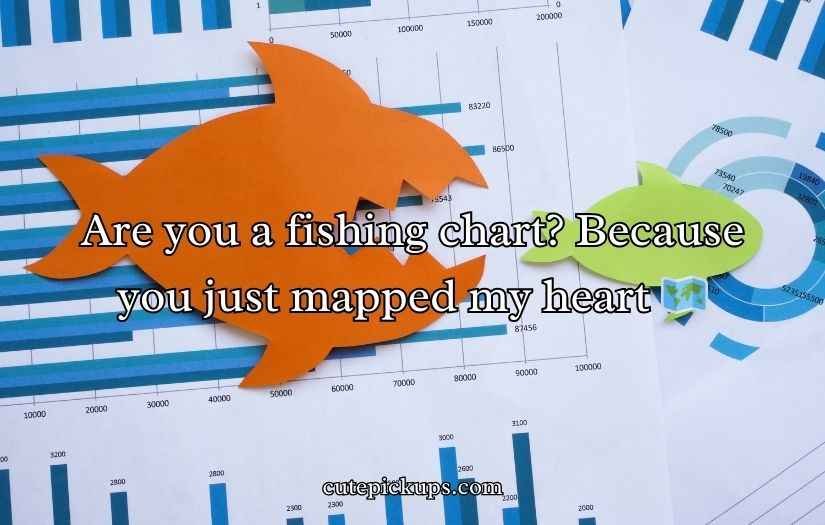 Fishing Pick Up Lines