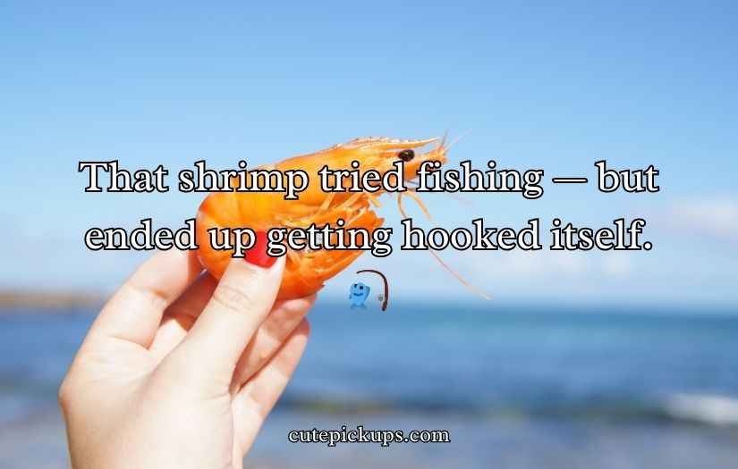 Shrimp Puns