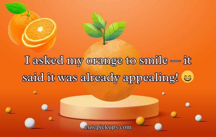 Orange Puns and Jokes