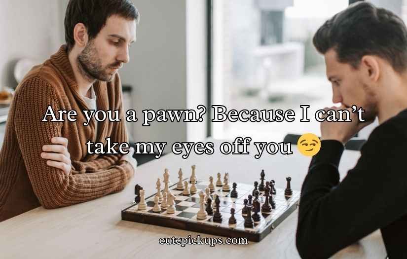 Chess Pick Up Lines