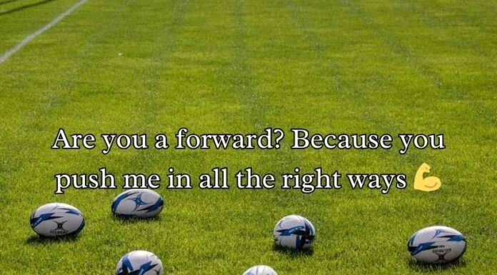Rugby Pick Up Lines Rugby Pick Up Lines