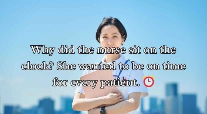 Nurse Jokes and Puns Nurse Jokes and Puns
