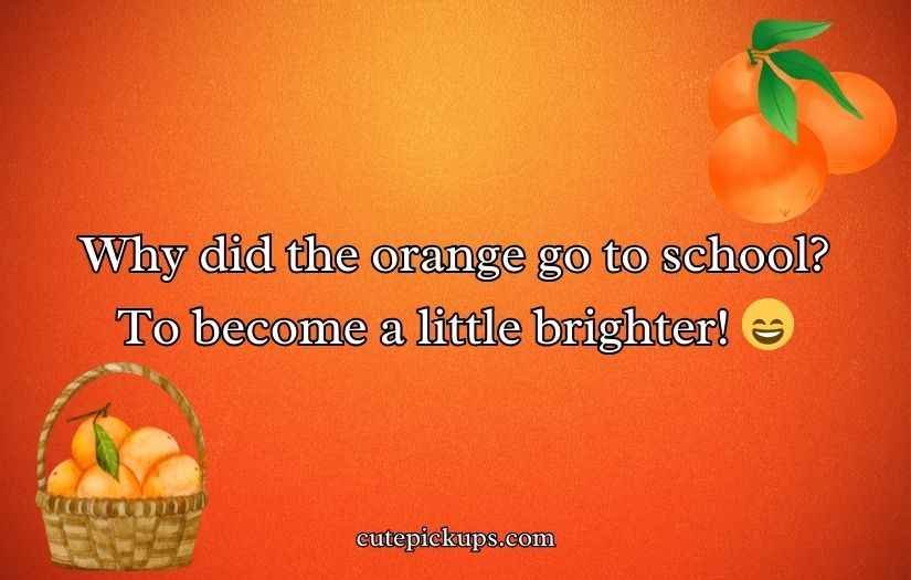 Orange Puns and Jokes