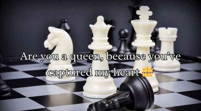 Chess Pick Up Lines Chess Pick Up Lines