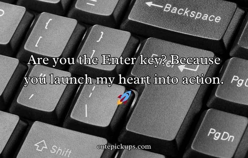 Keyboard Pickup Lines