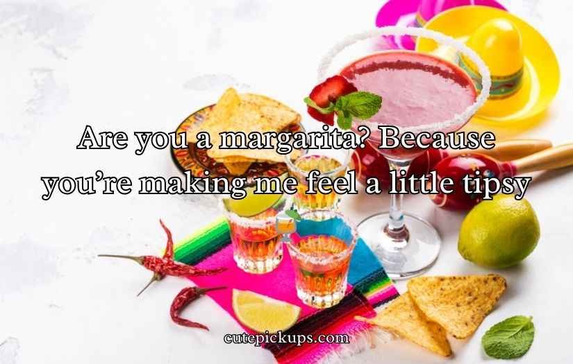 Cinco De Mayo Pick Up Lines