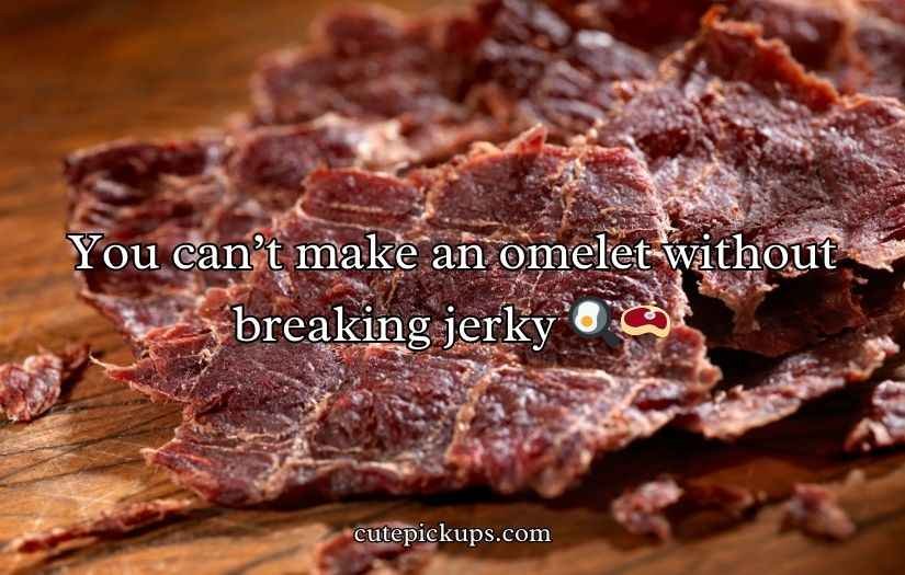 Beef Jerky Puns