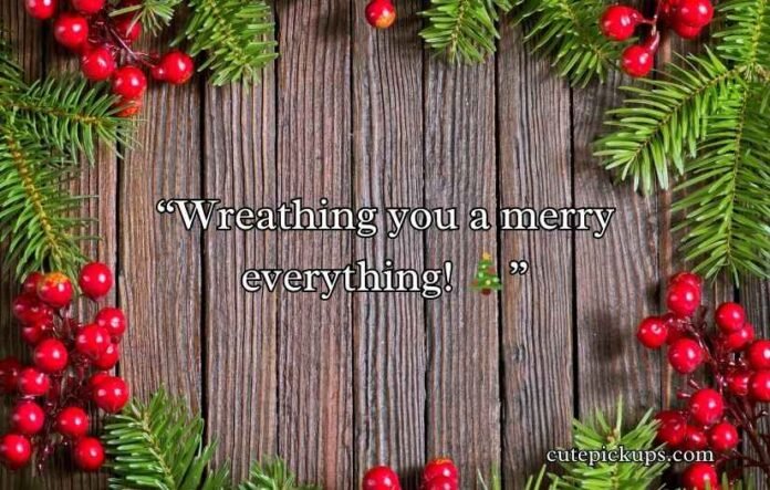Christmas Wreath Puns