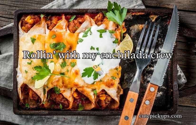 Enchilada Puns