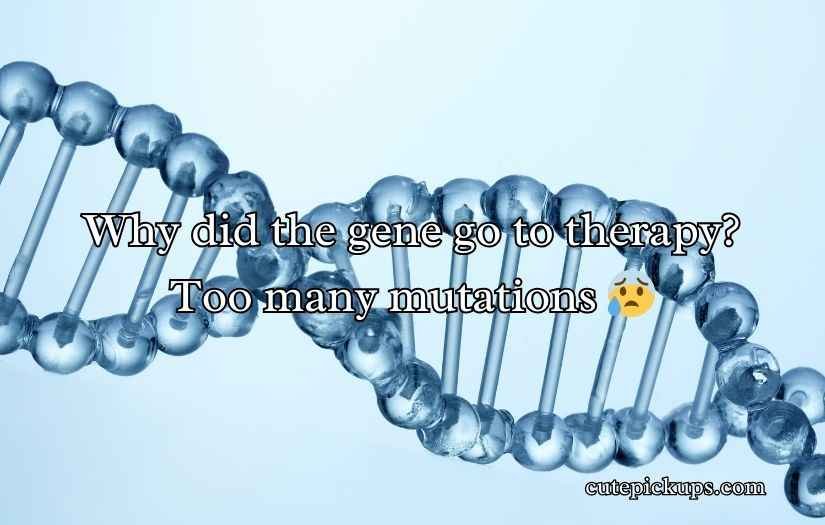 Gene Puns