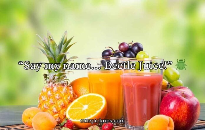 juice puns