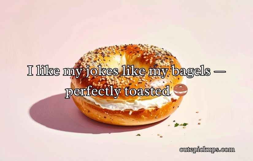 Bagel Puns