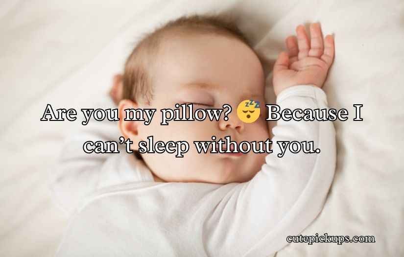 Best Sleep Pick Up Lines