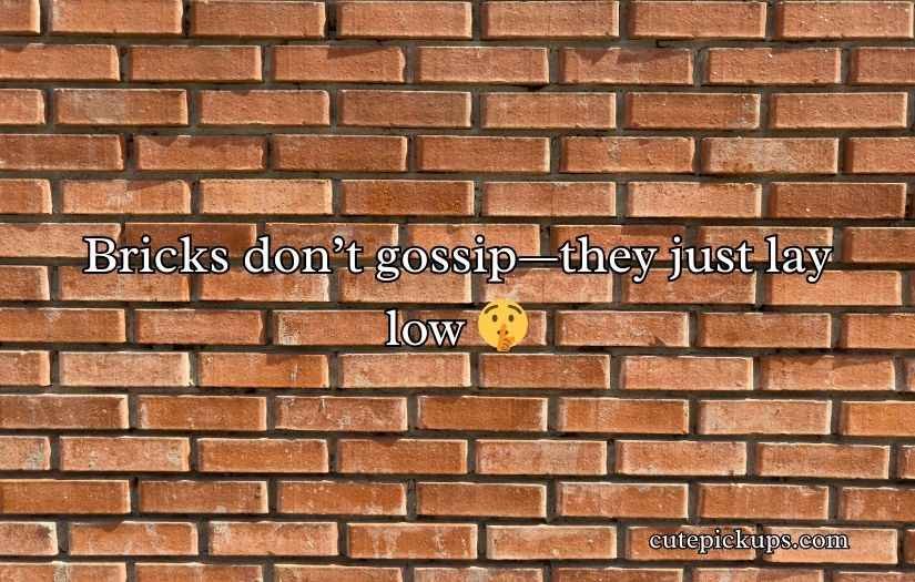 Brick Puns and Jokes