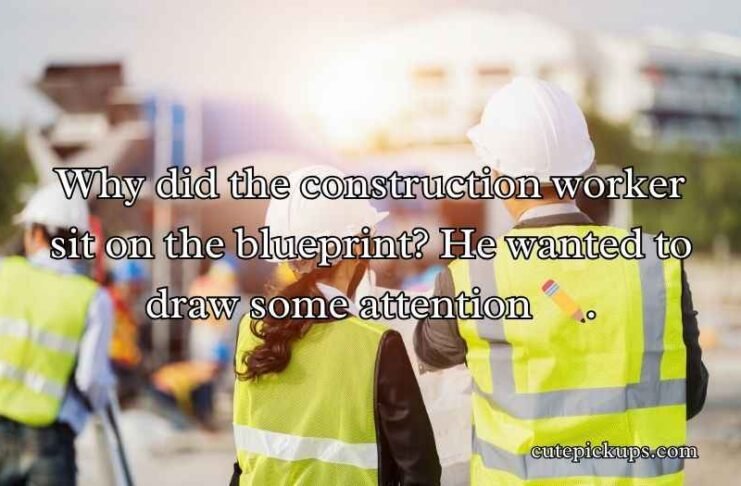 Construction Puns and Jokes Construction Puns and Jokes