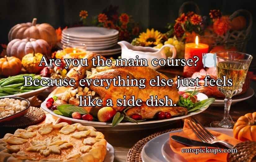 Dinner Pick-Up Lines