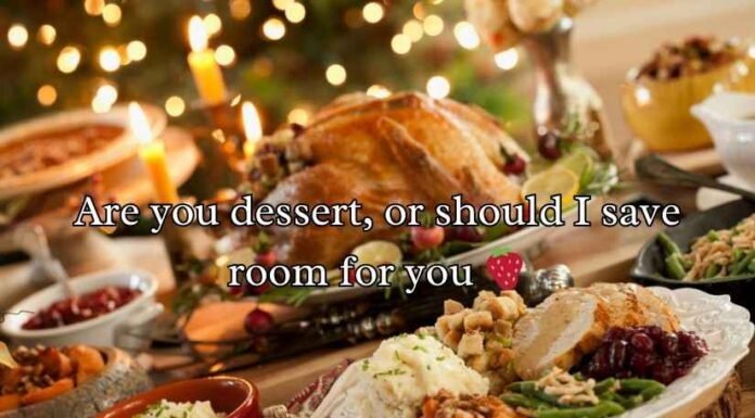 Dinner Pick-Up Lines Dinner Pick-Up Lines