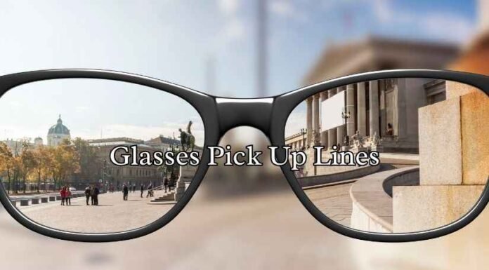 Glasses Pick Up Lines Glasses Pick Up Lines