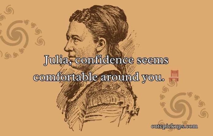 Julia Pickup Line Julia Pickup Line