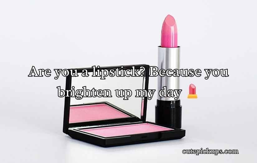 Makeup Pickup Lines
