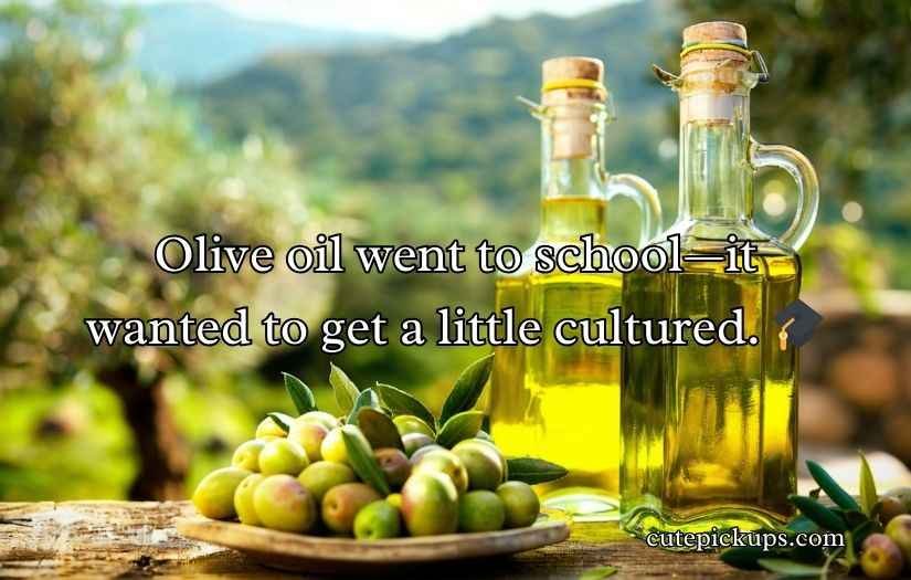Olive Oil Puns and Jokes