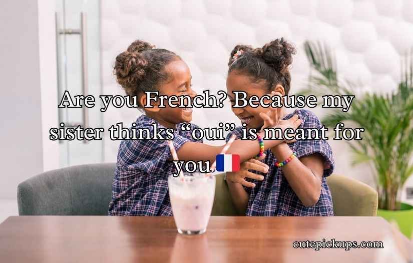 Sister Pick-Up Lines