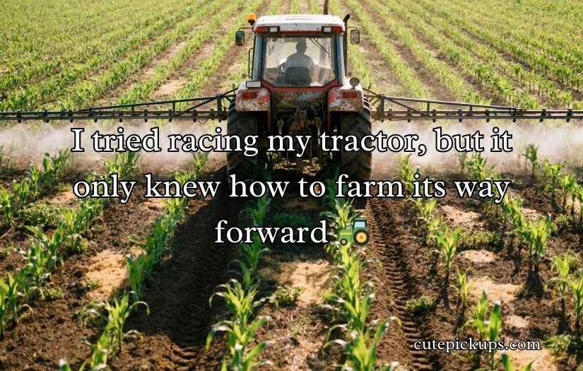 Tractor Puns