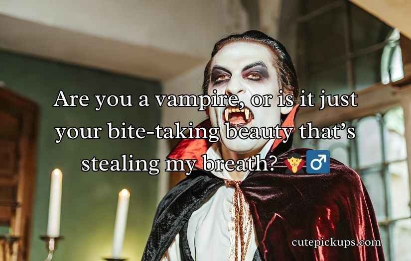 Vampire Pick Up Lines
