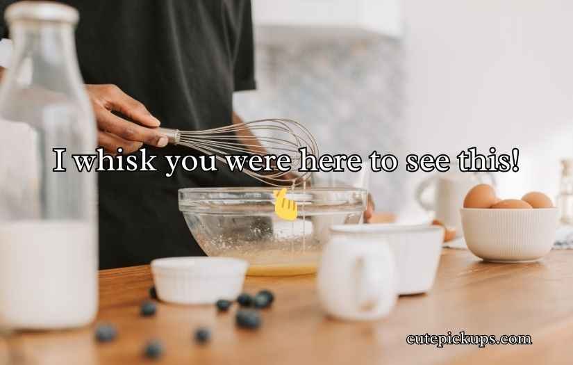Whisk Puns