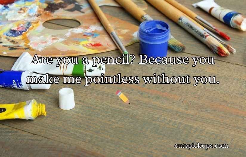 Artist Pick Up Lines
