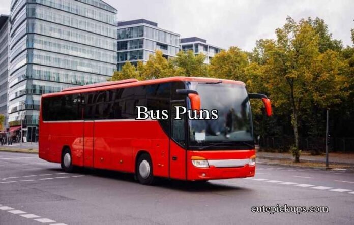Bus Puns