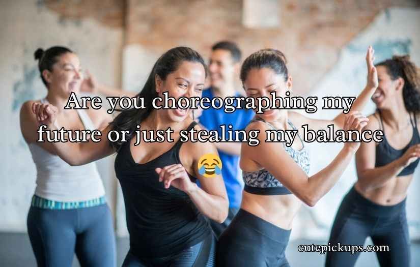 Dance Pick Up Lines