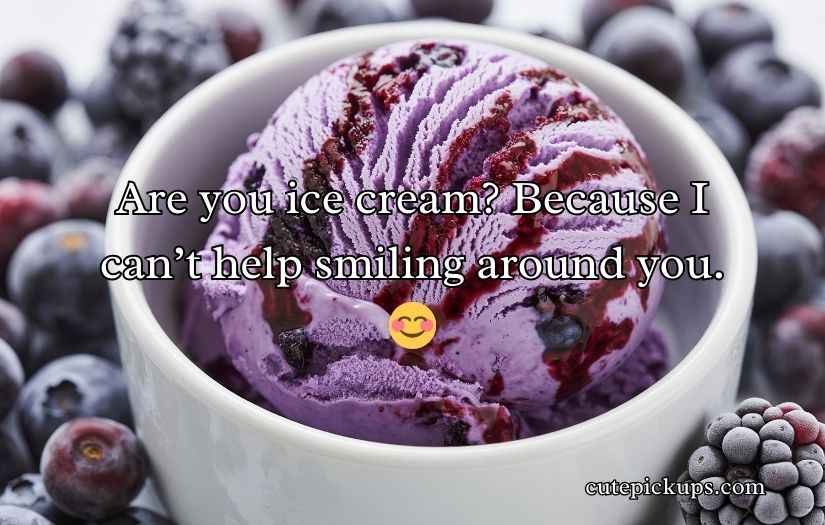 Ice Cream Pick Up Lines