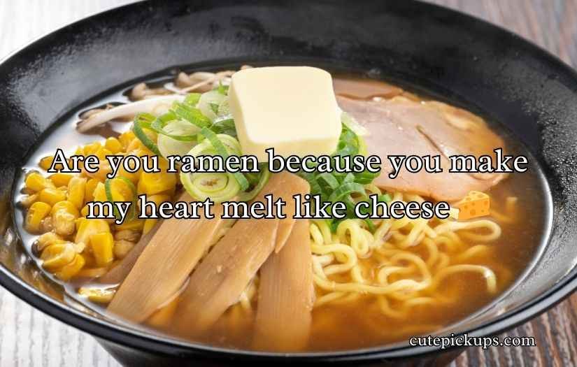 Ramen Pick Up Lines